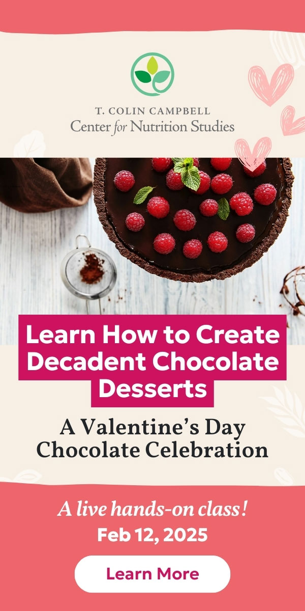 Whole Food, Plant-Based Cooking: A Valentine’s Day Chocolate Celebration