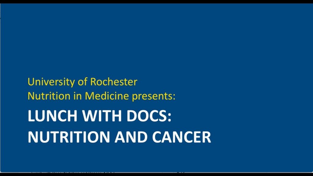 Lunch with Docs: Nutrition and Cancer - Thomas Campbell, MD