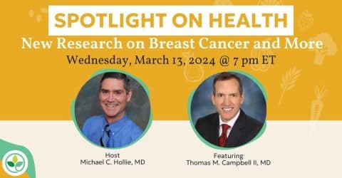 Spotlight on Health Webinar: New Research on Breast Cancer and More with Dr. Thomas Campbell