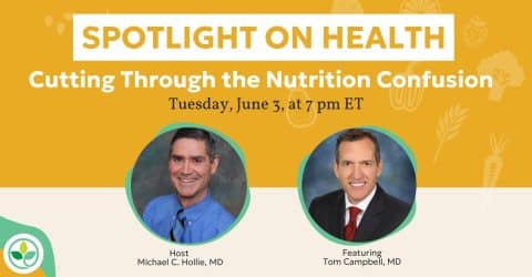 Spotlight on Health Webinar – Cutting Through the Nutrition Confusion